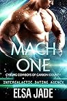 Mach One by Elsa Jade
