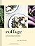 Ruffage: A Practical Guide ...