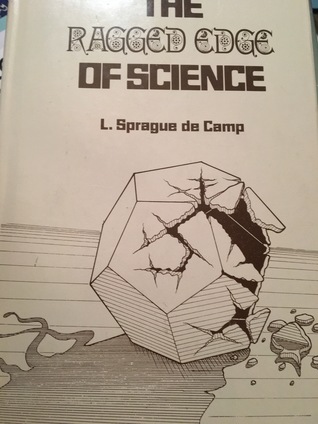 The Ragged Edge of Science (Hardcover)