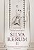 Silva Rerum II by Kristina Sabaliauskaitė