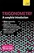 Trigonometry: A Complete Introduction (Teach Yourself)