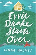 Evvie Drake Starts Over 