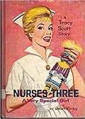 Nurses Three: A Very Special Girl