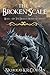 The Broken Scale. (The Dragon Riders of Arvain)