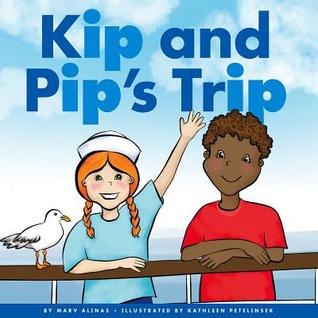 Kip and Pip's Trip (ebook)