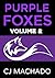 Purple Foxes, Volume 2