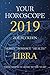 Your Horoscope 2019: Libra