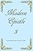 Modern Epistle 3: The Third...