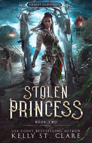 Stolen Princess (Pirates of Felicity #2)