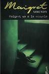 Maigret Va A La E...