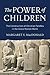 The Power of Children by Margaret Y. MacDonald