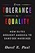 From Tolerance to Equality:...