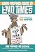 The Non-Prophet's Guide™ to the End Times
