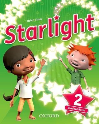 Starlight: Level 2: Student Book: Succeed and shine by Suzanne Torres