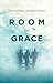 Room for Grace by Maureen Kenner Room for Grace by Maureen Kenner