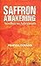 Saffron Awakening [Hardcove...