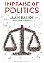 In Praise of Politics