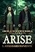Arise