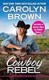 Cowboy Rebel by Carolyn Brown