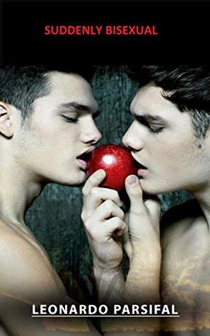 Suddenly Bisexual (Kindle Edition)