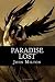Paradise Lost by John Milton