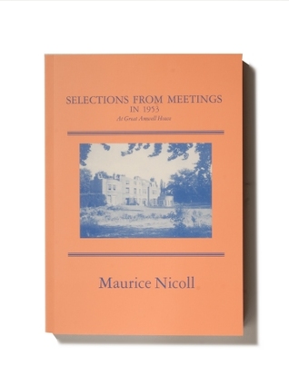 Selections From Meetings in 1953...At Great Amwell House (Paperback)
