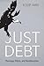 Just Debt: Theology, Ethics...