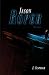 Jason Roper Trilogy by Julie Alspaugh