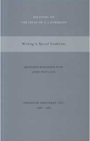 WORKING IN SPECIAL CONDITIONS; Questions Responded to by John Pentland (Booklet)