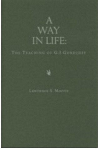 A WAY IN LIFE: THE TEACHING OF GI GURDJIEFF (Booklet)