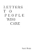 Letters to People Who Care