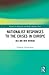 Nationalist Responses to the Crises in Europe: Old and New Hatreds (Research in Migration and Ethnic Relations Series)