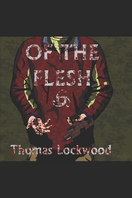 Of The Flesh