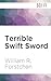 Terrible Swift Sword (Lost Regiment, 3)