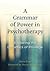 A Grammar of Power in Psychotherapy: Exploring the Dynamics of Privilege