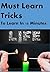 Must Learn Tricks: Life hacks ,Tricks for free