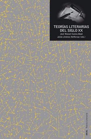Teorías literarias del siglo XX (Paperback)