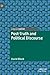 Post-Truth and Political Discourse by David Block