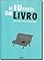 Se Eu Fosse Um Livro by José Jorge Letria