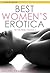 Best Women's Erotica of the Year, Volume 4 (Best Women's Erotica Series)