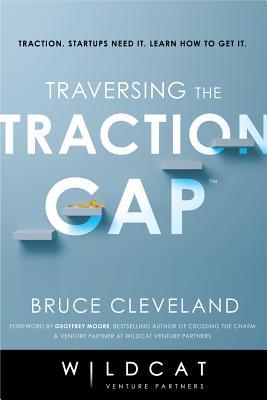 Traversing the Traction Gap (Paperback)