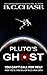 Pluto's Ghost: Encounter Edition