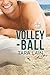 Volley-ball (La balle au bond, #1)