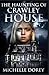 The Haunting of Crawley House