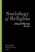 Sociology of Religion: A Da...