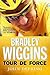 Bradley Wiggins: Tour de Force