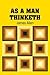 As A Man Thinketh
