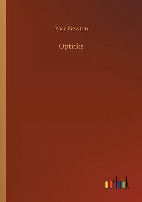Opticks