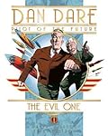 Classic Dan Dare: The Evil One