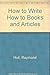 How to Write "How to" Books...